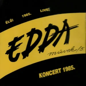 EDDA Müvek-Koncert 1985