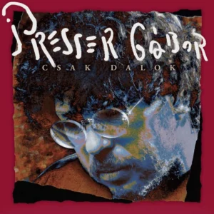 Presser Gábor Csak dalok LP